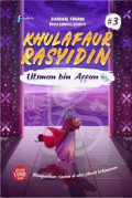 Khulafaur rasyidin: utsman bin affan