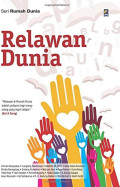 Relawan dunia : seri rumah dunia