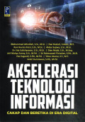 Akselerasi Teknologi Informasi: Cakap dan Beretika di Era Digital