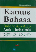 Kamus bahasa indonesia - arab arab - indonesia tahun 2022