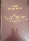 20 tahun Indonesia merdeka vol. I
