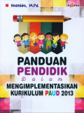 Panduan pendidik dalam mengimplementasikan kurikulum paud 2013