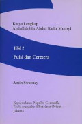 Karya lengkap abdullah bin abdul kadir munsyi  ( jilid 2 ) : puisi dan ceretera