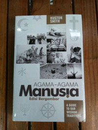 Image of Agama-agama manusia : Edisi bergambar