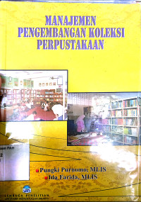 Manajemen pengembangan koleksi perpustakaan