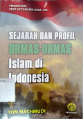 Sejarah dan profil ormas-ormas islam di Indonesia
