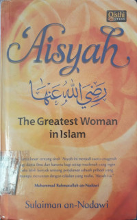 Image of Aisyah r.a. : the greatest woman in islam