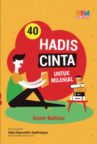 40 Hadis cinta untuk milenial