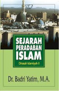 Sejarah peradaban islam : dirasah islamiyah II tahun 2020