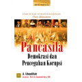 Pendidikan kewarganegaraan civic education : Pancasila demokrasi dan pencegahan korupsi (edisi pertama)