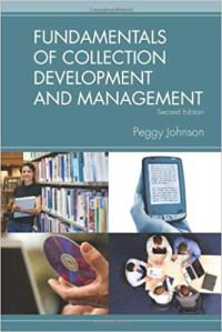 Fundamentals of collection development and management