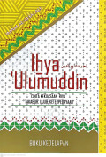 Ihya 'Ulumuddin buku ke 8 : cinta kekuasaan, riya, takabur, ujub, keterpedayaan tahun 2014