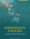 Indonesian English : A linguistic identity in a global tongue tahun 2024