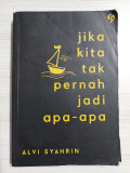 Jika kita tak pernah jadi apa-apa tahun 2020