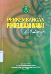 Image of Perkembangan pengelolaan wakaf di Indonesia