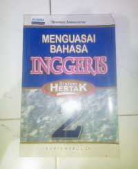 Menguasai bahasa inggres sistem hertak 2