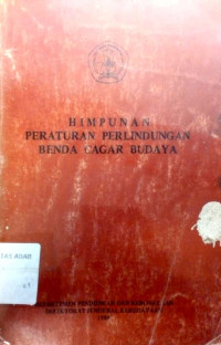 Image of Himpunan peraturan perlindungan benda cagar budaya