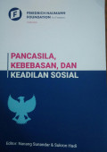 Pancasila, kebebasan, dan keadilan sosial tahun 2021