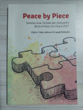 Peace by Piece : sebelas esai terbaik dari kompetisi write a piece for peace 2017 yahun 2018