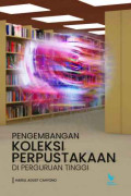 Pengembangan koleksi perpustakaan di perguruan tinggi tahun 2022