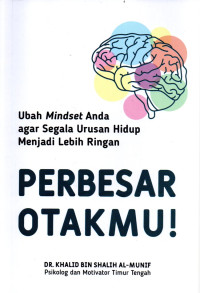 Image of Perbesar otakmu! : ubah mindset anda agar segala urusan hidup menjadi lebih ringan tahun 2024