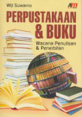 Perpustakaan & buku : wacana penulisan & penerbitan tahun 2020