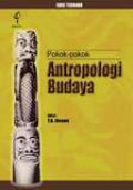 Pokok-pokok antropologi budaya
