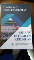 Ringkasan hasil penelitian bidang integrasi keilmuan