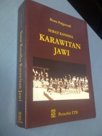 Serat kandha karawitan jawi mengenal seni karawitan jawa