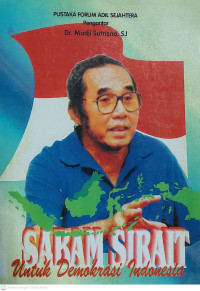 Sabam sirait : untuk demokrasi Indonesia tahun 1997