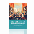 Literasi informasi dan peprustakaan