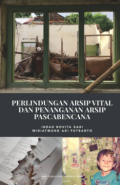 Perlindungan arsip vital dan penanganan arsip pascabencana tahun 2022