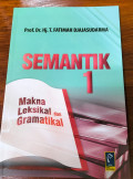 Semantik 1 : makna leksikal dan gramatikal