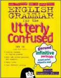 english grammar for the utterly confused