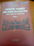 Alih bahasa : hikayat tuanku nan muda pangaruyung alih aksara dan terjemahan jilid 1