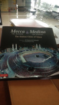 Mecca medina the blessed the radiant the holiest cities of islam