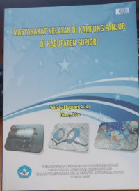 Masyarakat nelayan di kampung fanjur di kabupaten supiori tahun 2015