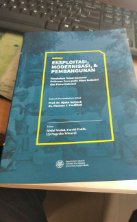 Ekspolitasi modernisasi dan pembangunan perubahan sosial ekonomi pendesaan jawa pada masa kolonial dan pasca kolonial tahun 2020