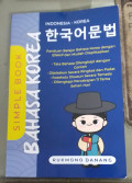 Simple book bahasa korea : indonesia - korea  panduan belajar bahasa korea dengan efektif dan mudah diaplikasikan tahun 2023