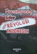 Penumpang gelap dalam revolusi indonesia