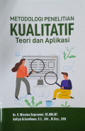 Metodologi Penelitian Kualitatif Teori dan Aplikasi