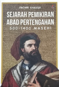 Sejarah Pemikiran Abad Pertengahan 500 - 1400 Masehi
