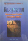 Al-quran : membangun tradisi kesalehan hakiki