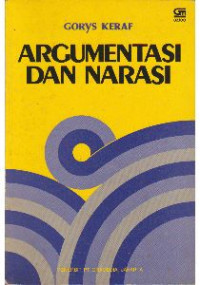 Argumentasi dan narasi: komposisi lanjutan III (cetakan 10 tahun 1994)