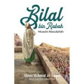 Bilal bin rabah muazin rasulullah
