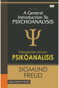 A general introduction to psychoanalysis : pengantar umum psikoanalisis tahun 2022