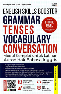 English skills booster grammar tenses vocabulary conversation : modul komplet untuk latihan autodidak bahasa inggris tahun 2023