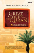 Great stories of the quran : cerita cerita penuh inspirasi dari kitab suci tahun 2015