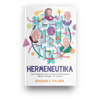 Image of Hermeneutika : teori interpretasi dalam pemikiran schleiermacher, dilthey, heidegger, dan gadamer tahun2022