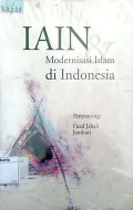 IAIN & modernisasi islam di Indonesia